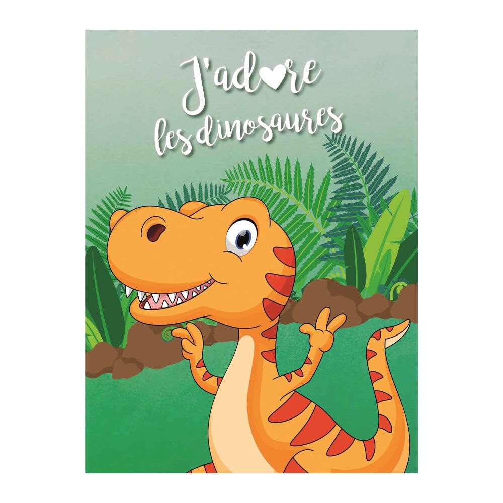 JADORE LES DINOSAURES