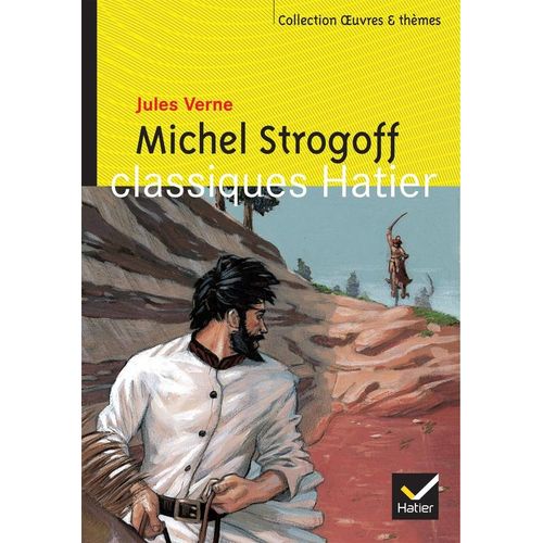 Michel Strogoff Jules Verne Roman Classique Aventure Française