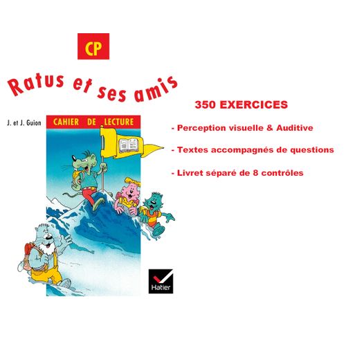 Ratus Et Ses Amis Cp, Cahier De Lecture, Exercices, Textes, Questions, Contrôles