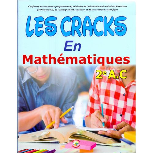 Les Cracks En Mathématiques, 2ème Année Collège
