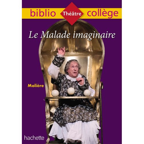 Le Malade Imaginaire, Pièce De Théâtre, Comédie Ballet