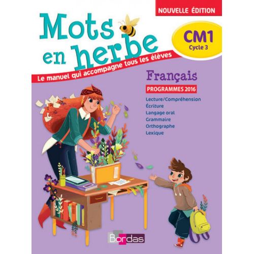 Mots En Herbe Cm1,manuel De Lélève.maîtrise De Loral, Lecture Et Écriture.