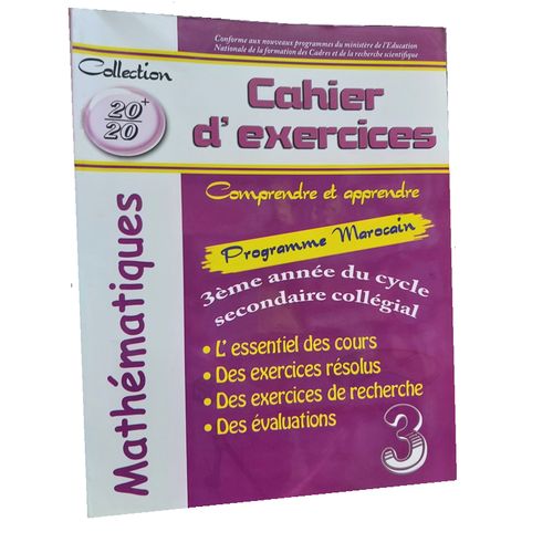 Cahier Exercices Mathématiques En Français 20/20+ 3éme Année Collège,essentiel Des Cours,exercices Corrigés,évaluation