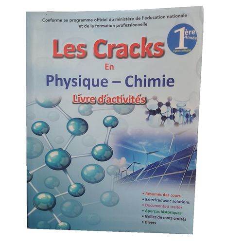 Les Cracks Physique-chimie 1ère Année Collège – Cours Et Exercices Résumés