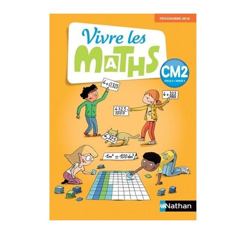 Vivre Les Maths Cm2,fichier Attrayant & Mémo-maths,apprentissage Actif : Observation, Manipulation, Exercices Variés...