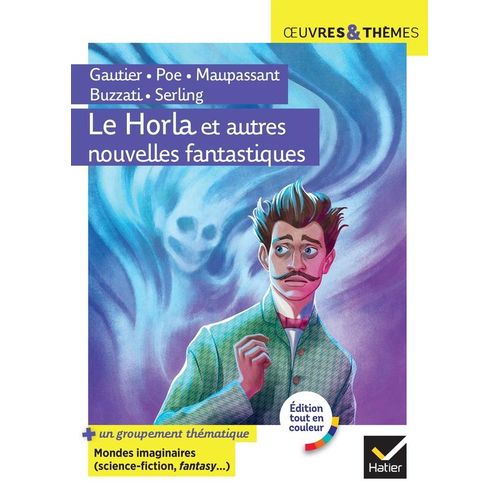 Le Horla Et Autres Nouvelles Fantastiques – Science-fiction Et Fantasy