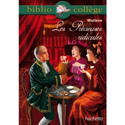 Pièce De Théâtre Pour Collège De Molière - Les Précieuses Ridicules
