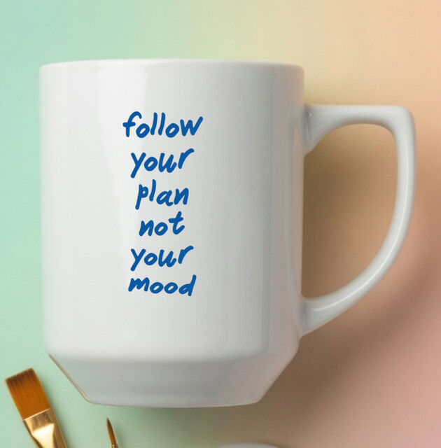 Mug Follow Your Plan Discipline