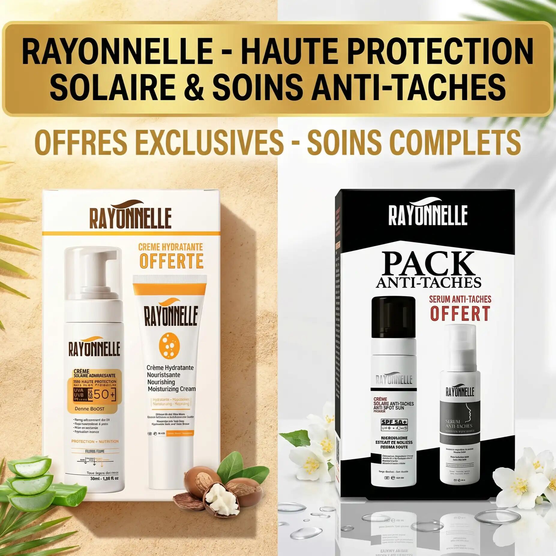 Special Offer = Pack Anti-taches ( Crème Solaire 50 Ml + Sérum 30 Ml ) + Pack Nourissant ( Crème Solaire 50 Ml + Crème Hydratante )