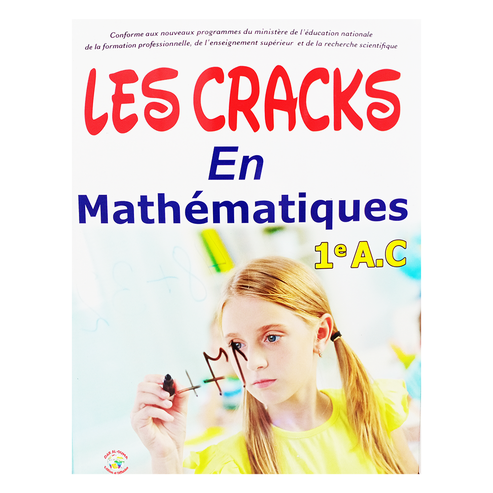 Les Cracks En Mathématiques 1 A C