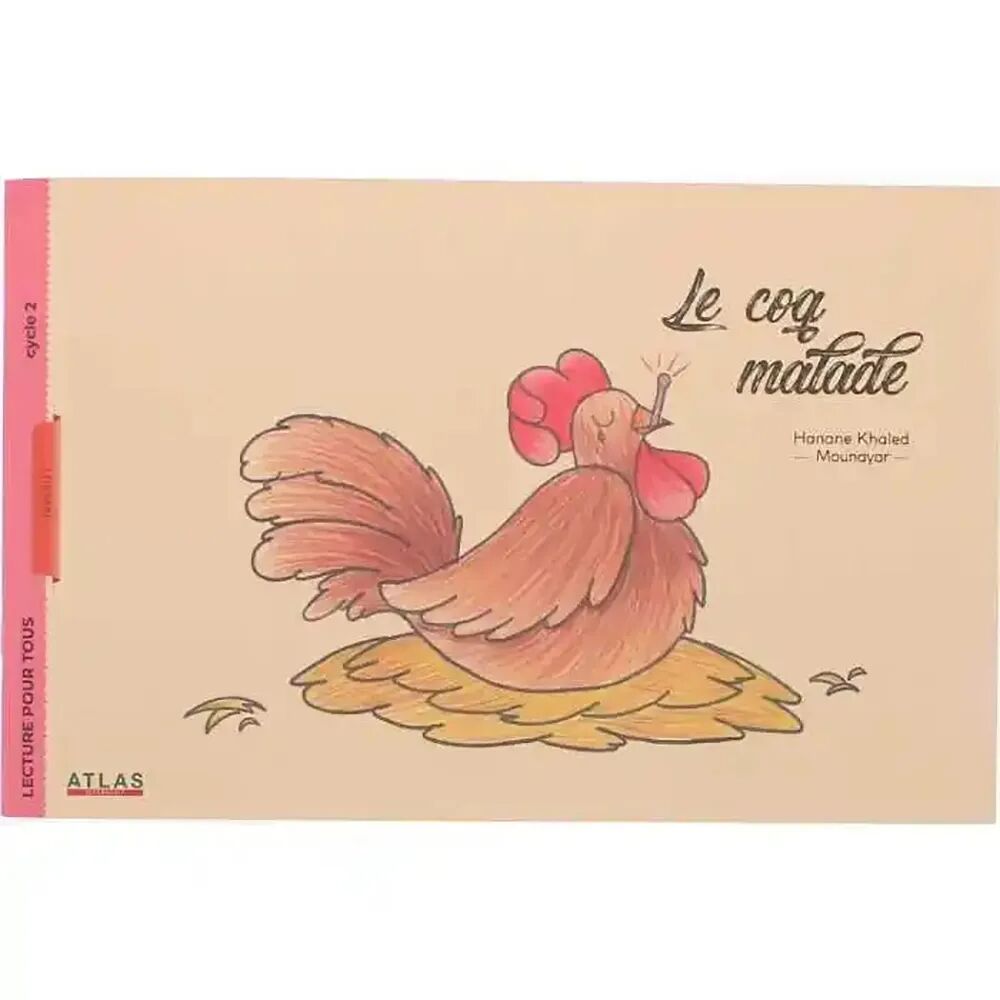 Le Coq Malade