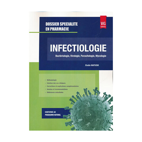 Infectiologie - Bactériologie, Virologie, Parasitologie, Mycologie