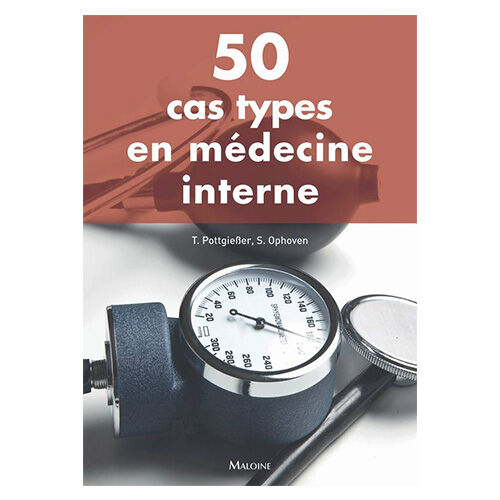 50 Cas Types En Médecine Interne Réf. 034215