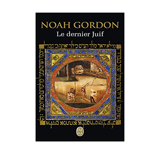 Le Dernier Juif Noah Gordon