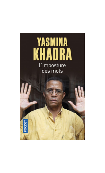 Limposture Des Mots -yasmina Khadra