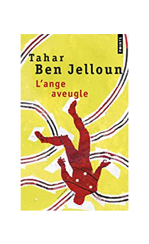Lange Aveugle Tahar Ben Jelloun