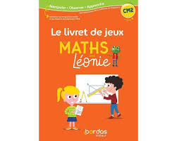 Les Maths Avec Léonie Cm2 2023 - Bordas