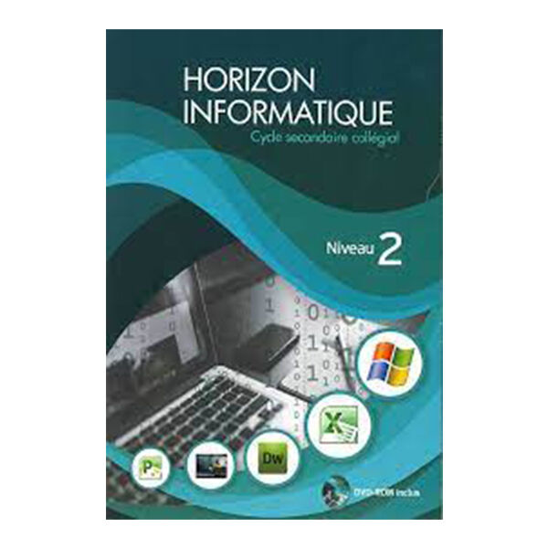Horizon Informatique Cycle Secondaire Collégial 2
