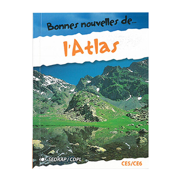 Bonnes Nouvelles De L'Atlas Roman + Cahier D'activités Ce5/ce6