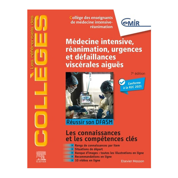 Campus: Médecine Intensive – Réanimation, Urgences Et Défaillances Viscérales Aiguës