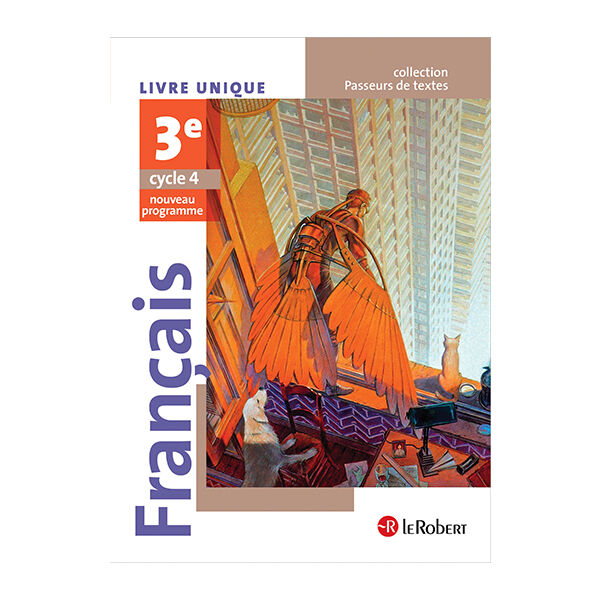 Livre Unique Français 3e Cycle 4 Le Robert
