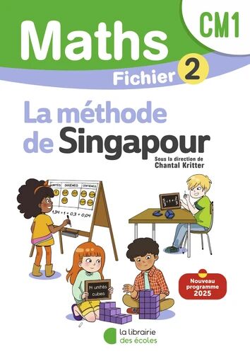 Maths La Méthode De Singapour Cm1 Fichier 1 + Fichier 2