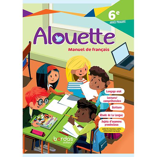 Alouette Français 6 Ème - Manuel De L'élève