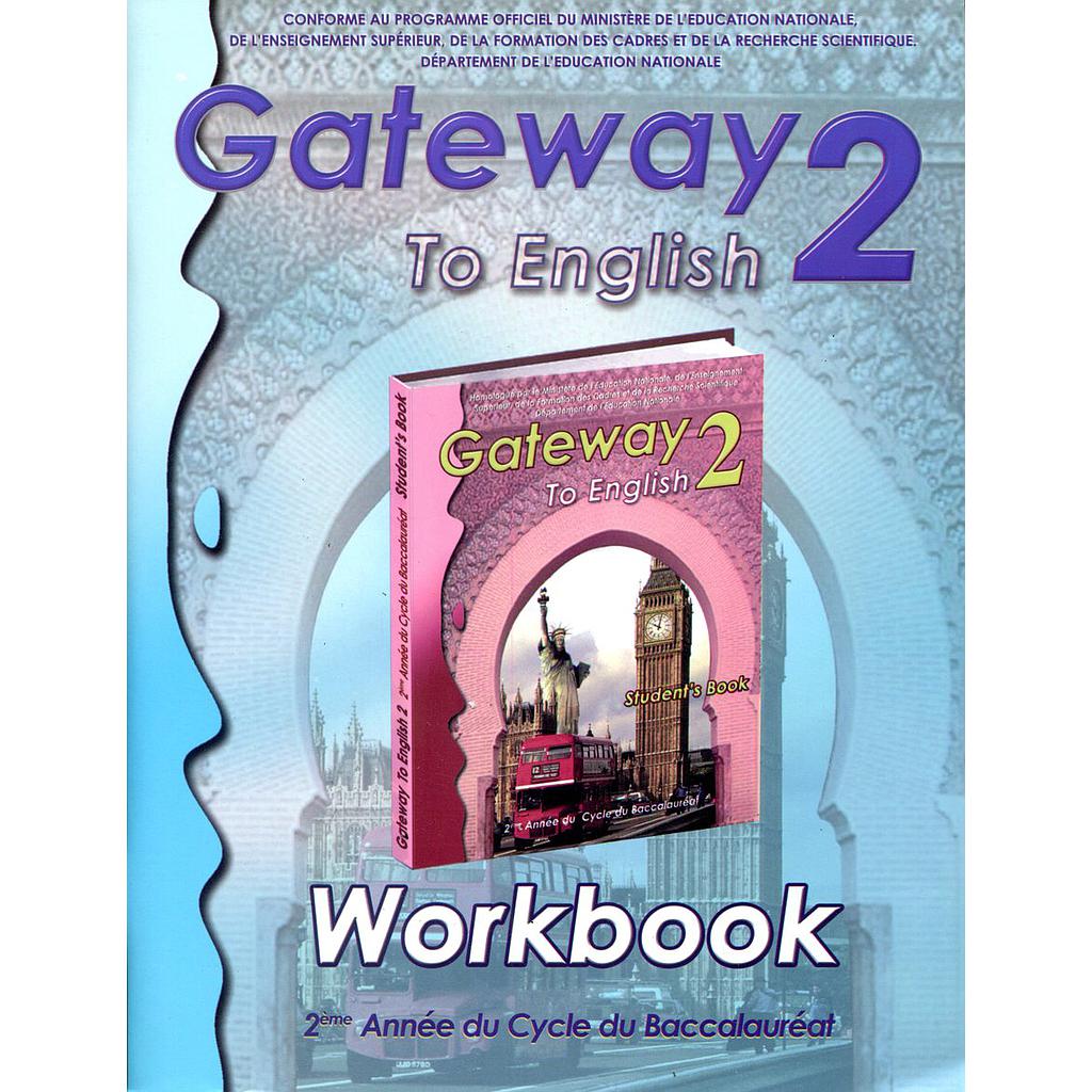 Gateway To English2 Workbook 2e Bac
