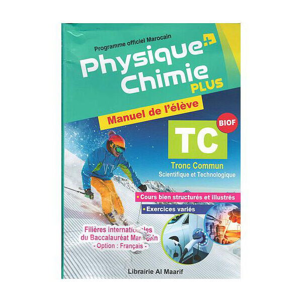 Physique Chimie Plus Manuel D'élève Tronc Commun Option Français