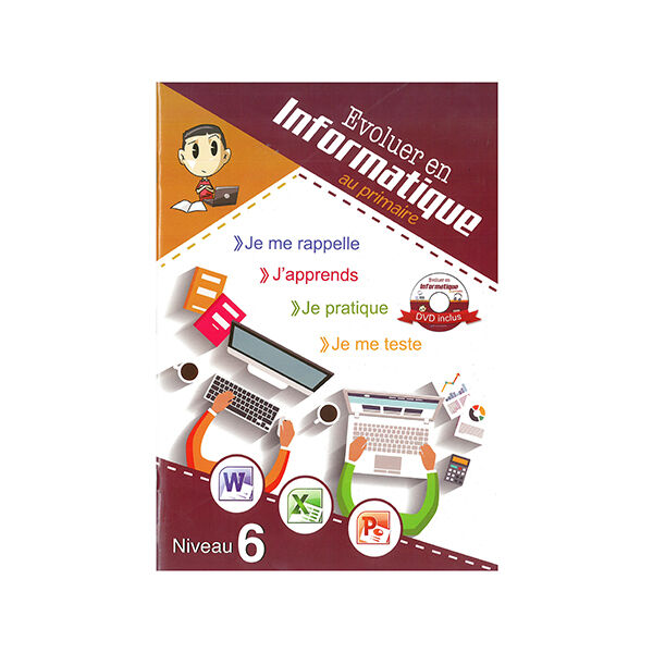 Evoluer Informatique Au Primaire Niveau 6