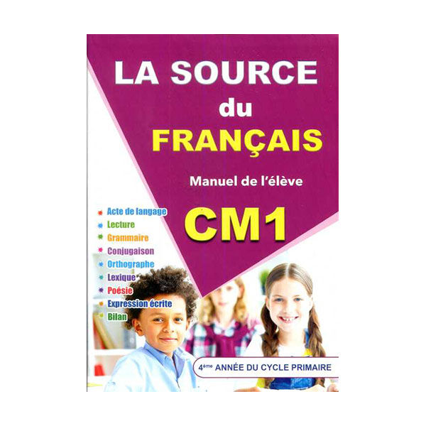 La Source Du Français Cm1 - Manuel De L'élève + Cahier D'activités