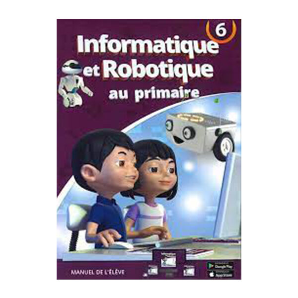 Informatique Et Robotique Au Primaire 6