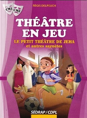 Théâtre En Jeu Cm1/cm2