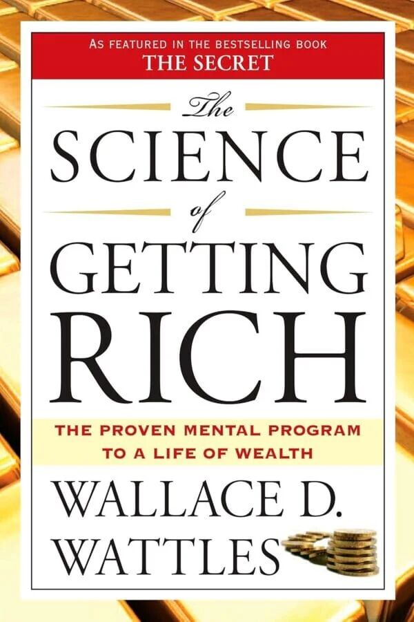 The Science Of Getting Rich