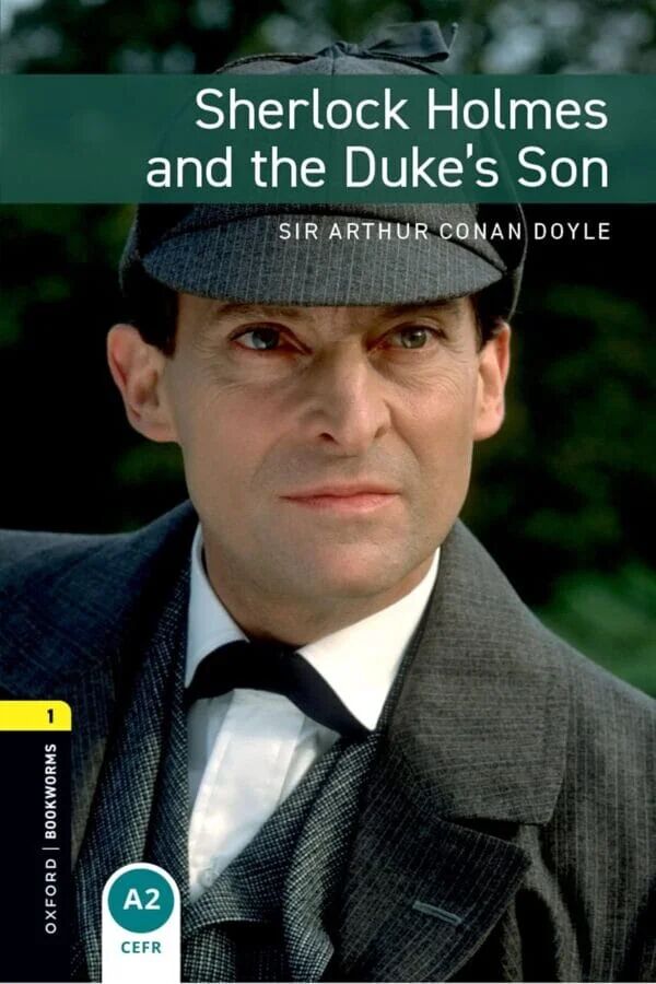 Sherlock Holmes And The Duke’s Son