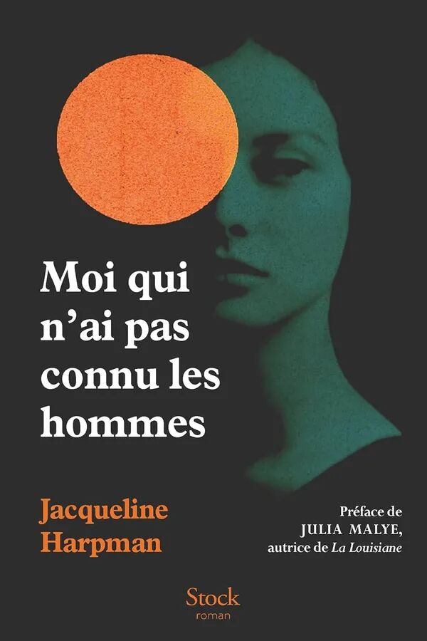 Moi Qui Nai Pas Connu Les Hommes