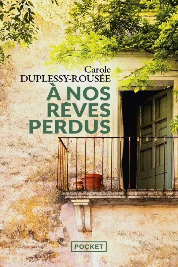 A Nos Rêves Perdus