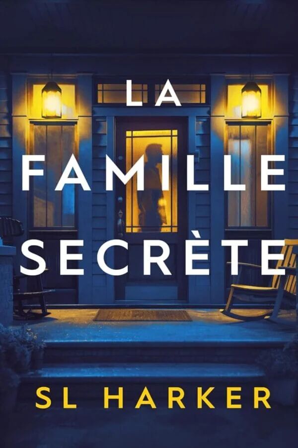 La Famille Secrète