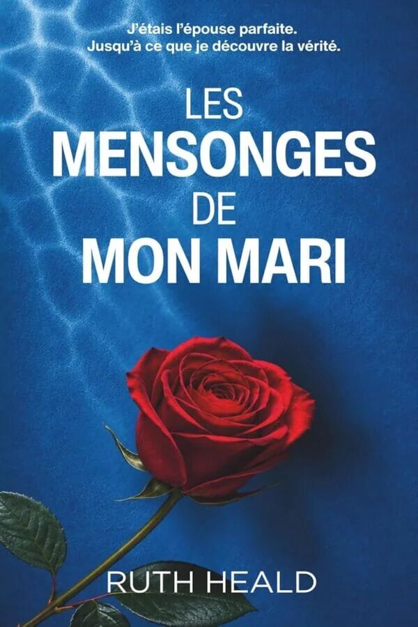 Les Mensonges De Mon Mari