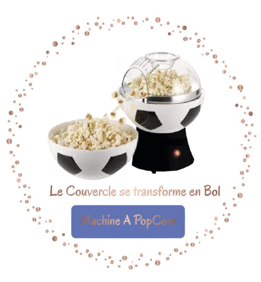 Machine à Pop Corn sous Forme de Ballon de Football Pop-corn Bol 