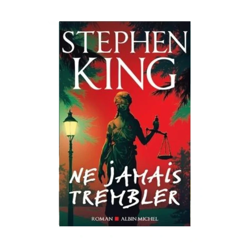 Ne Jamais Trembler - Stephen King